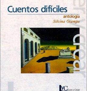 Cuentos difíciles. Antología