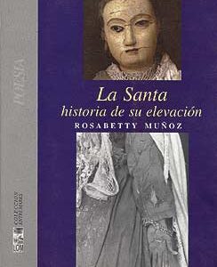 La Santa. Historia de su elevación