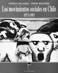Los movimientos sociales en Chile: 1973-1993