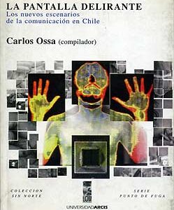 La pantalla delirante
