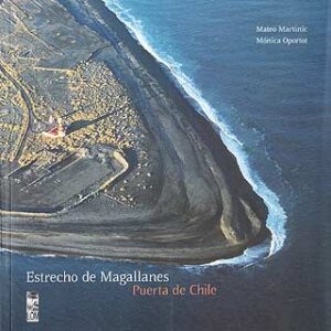 Estrecho de Magallanes. Puerta de Chile