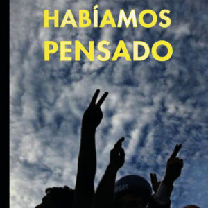 Habíamos pensado