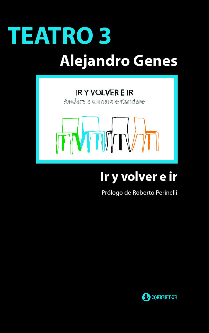 Teatro 3. Ir y volver e ir