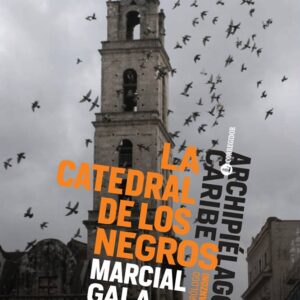 La catedral de los negros