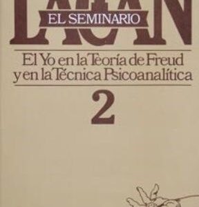 _Seminario 2. El yo en la teoría de Freud