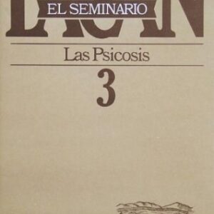 _Seminario 3. Las psicosis