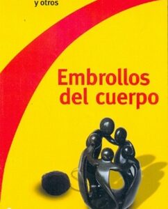 _Embrollos del cuerpo