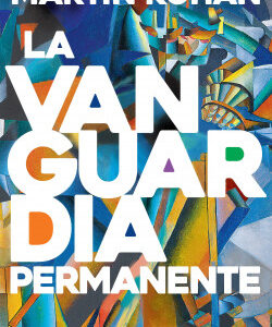 La vanguardia permanente