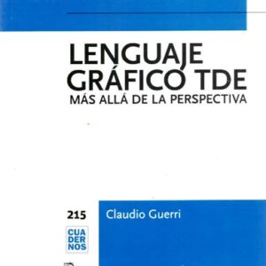 Lenguaje gráfico TDE. Más allá de la perspectiva