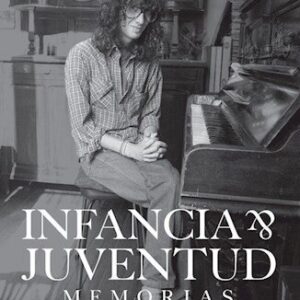 Infancia y juventud. Memorias