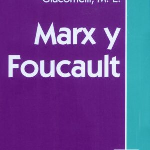 Marx y Foucault