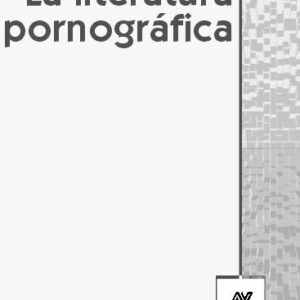 La literatura pornográfica