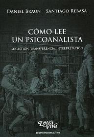 Cómo lee un psicoanalista