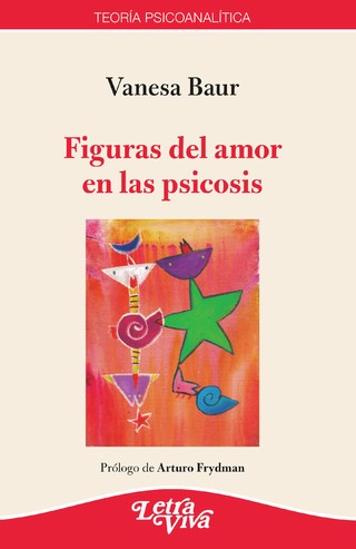 Figuras del amor en la psicosis