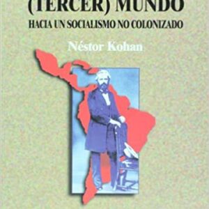 Marx en su (tercer) mundo