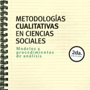 Metodologías cualitativas en Ciencias Sociales