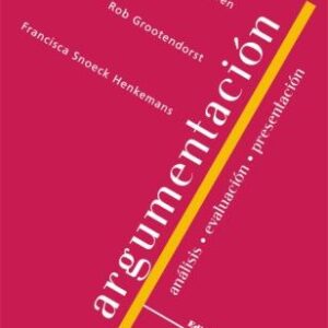 Argumentación: análisis, evaluación, presentación