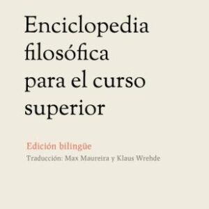 Enciclopedia filosófica para el curso superior (ed. bilingüe)