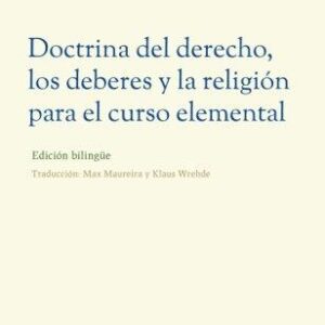 _Doctrina del derecho, los deberes y la religión para el curso elemental (ed. bilingüe)