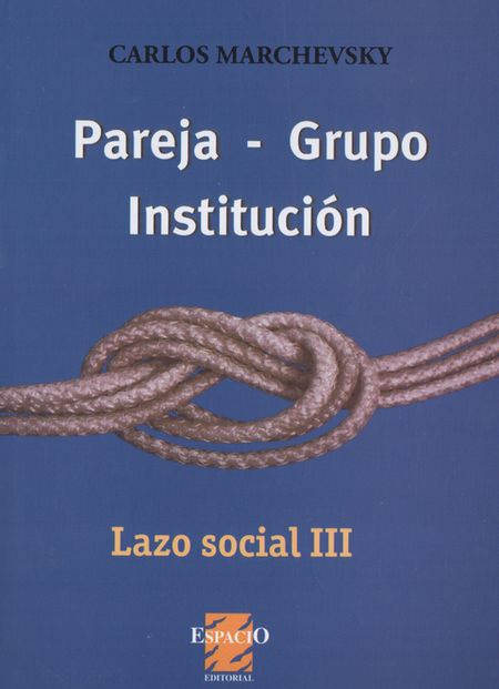 Pareja, grupo, institución