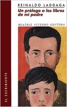 Un prólogo a los libros de mi padre