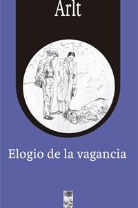 Elogio de la vagancia