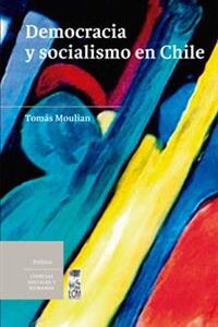 Democracia y socialismo en Chile