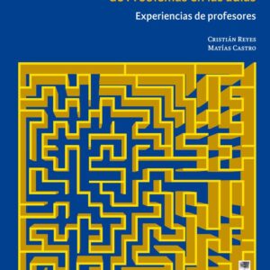 Activando la Resolución de Problemas en las aulas: experiencias de profesores