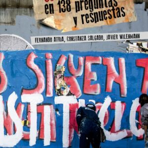 El proceso constituyente en 138 preguntas y respuestas