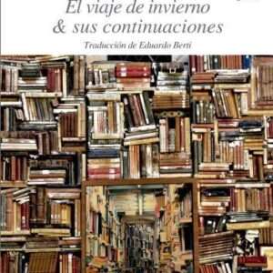 El viaje de invierno y sus continuaciones