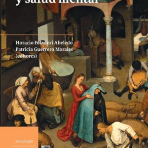 Trabajo, institución y salud mental