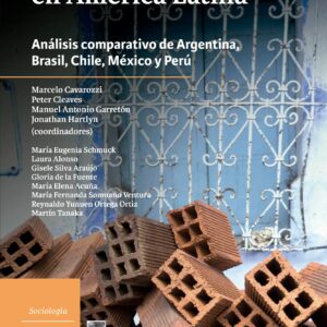 La matriz sociopolítica en América Latina: Análisis comparativo de Argentina, Brasil, Chile, México y Perú