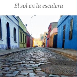 El sol en la escalera