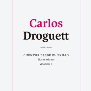 Cuentos desde el exilio. Vol. 1