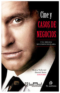 Cine y casos de negocios: una mirada multidisciplinaria