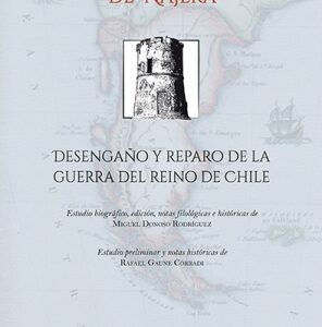 Desengaño y reparo de la guerra del Reino de Chile
