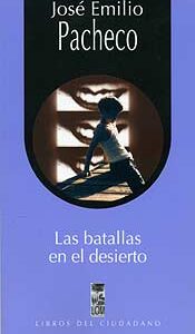 Las batallas en el desierto