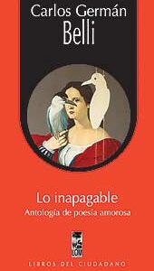 Lo inapagable. Antología de poesía amorosa