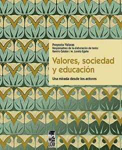 Valores, sociedad y educación