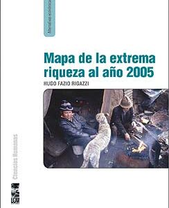 Mapa de la extrema riqueza al año 2005