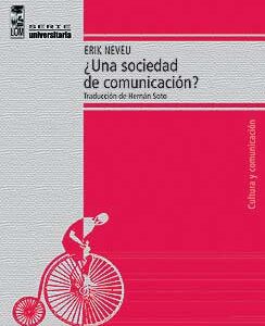 ¿Una sociedad de comunicación?
