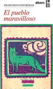 El pueblo maravilloso