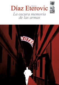 _La oscura memoria de las armas