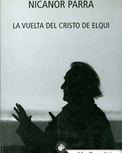 La vuelta del Cristo de Elqui