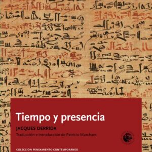 Tiempo y presencia