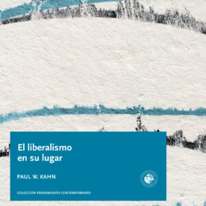 El liberalismo en su lugar