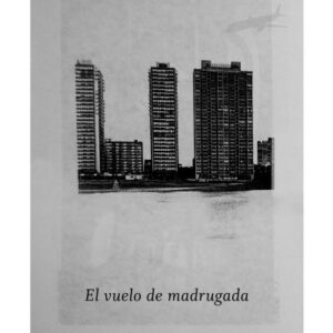 El vuelo de madrugada