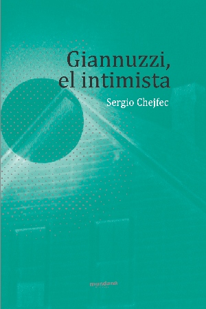Giannuzzi, el intimista