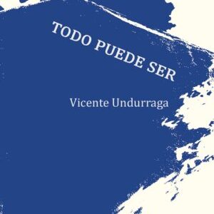 Todo puede ser