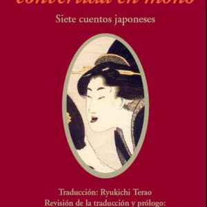 Historia de la mujer convertida en mono. Siete cuentos japoneses